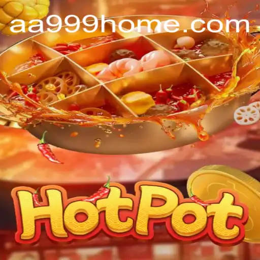Hotpot: A Deep Dive into the Exciting New Game